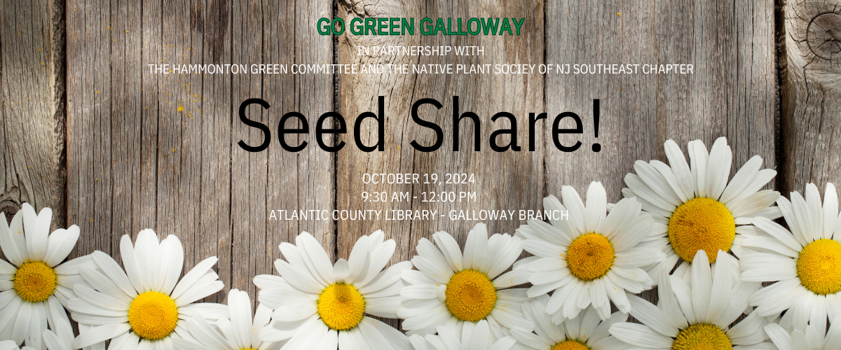 Go Green Galloway SEED SHARE!